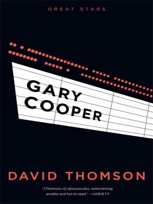 Title details for Gary Cooper by David Thomson - Wait list